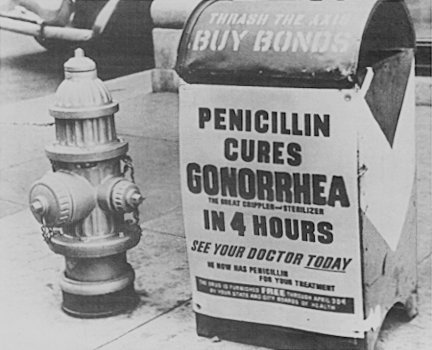 Durante la Segunda Guerra Mundial, las autoridades sanitarias anunciaban la penicilina como cura para las enfermedades venéreas.