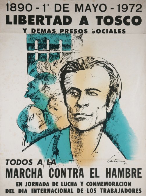 Afiche de 1972 pidiendo la libertad de Tosco y los demás presos sociales. Dibujo de Juan Carlos Castagnino.
